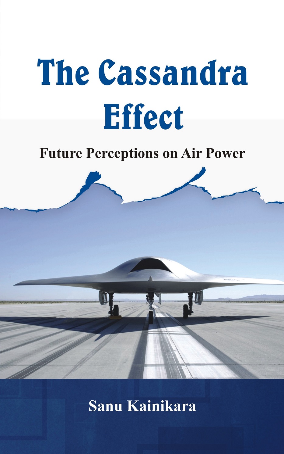The Cassandra Effect: Future Perceptions on Air Power